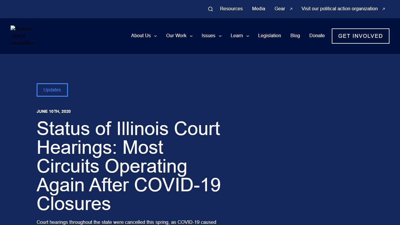 Status of Illinois Court Hearings: Most Circuits Operating Again After COVID-19 Closures - Restore Justice Foundation